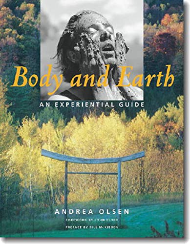 Stock image for Body and Earth : An Experiential Guide for sale by Better World Books: West