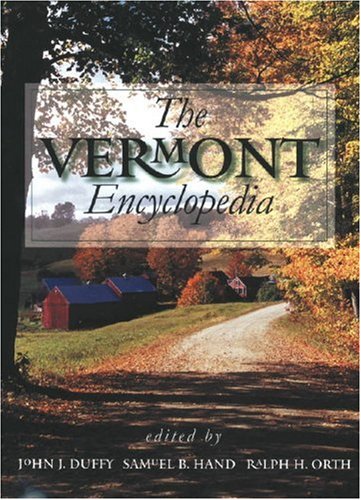 Beispielbild fr The Vermont Encyclopedia zum Verkauf von Argosy Book Store, ABAA, ILAB