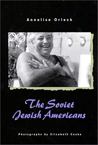 9781584651383: The Soviet Jewish Americans