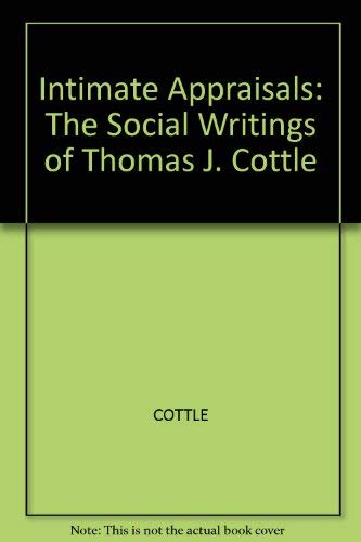 Stock image for Intimate Appraisals: The Social Writings for sale by Stony Hill Books