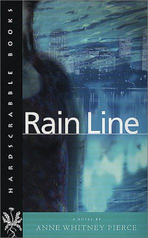 Beispielbild fr Rain Line (Hardscrabble Books-Fiction of New England) zum Verkauf von SecondSale