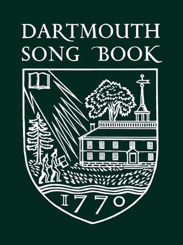 9781584652625: Dartmouth Song Book