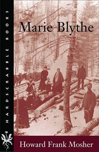 9781584653646: Marie Blythe (Hardscrabble Books)