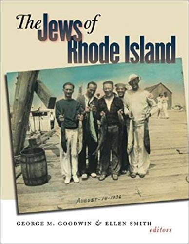 Stock image for The Jews of Rhode Island (Brandeis Series in American Jewish History, Culture and Life) for sale by Front Cover Books