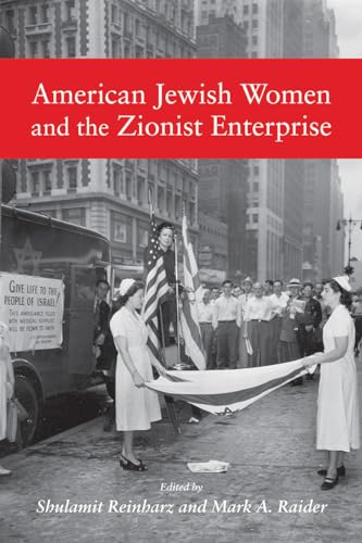 Beispielbild fr American Jewish Women and the Zionist Enterprise zum Verkauf von Better World Books