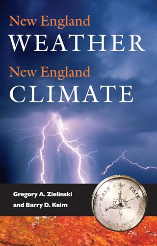 9781584655206: New England Weather, New England Climate (Unh Non-Series Title) [Idioma Ingls]