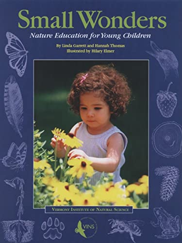 Beispielbild fr Small Wonders : Nature Education for Young Children zum Verkauf von Better World Books