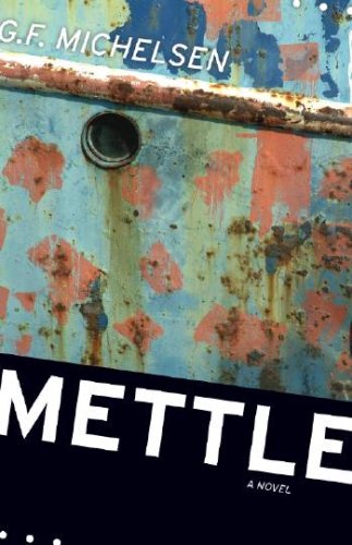 Mettle : a novel Hardscrabble books