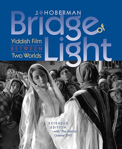 9781584658702: Bridge of Light: Yiddish Film Between Two Worlds (Interfaces: Studies in Visual Culture)