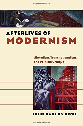 Stock image for Afterlives of Modernism: Liberalism, Transnationalism, and Political Critique (Re-Mapping the Transnational: A Dartmouth Series in American Studies) for sale by Books From California