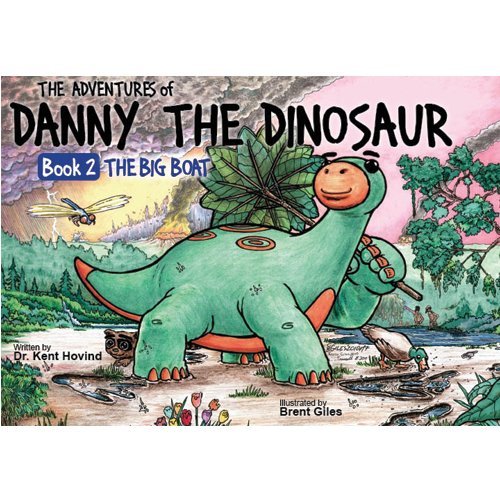 Stock image for The Adventures of Danny the Dinosaur (Book 2) The Big Boat for sale by Hawking Books