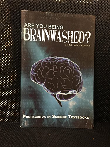 Stock image for Are you being brainwashed? By Dr. Kent Hovind for sale by GF Books, Inc.