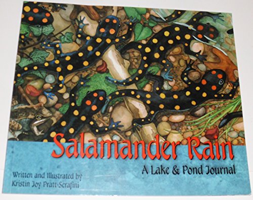 Imagen de archivo de Salamander Rain: A Lake and Pond Journal (Sharing Nature With Children Book) a la venta por Gulf Coast Books