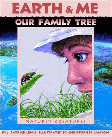 Stock image for Earth and Me, Our Family Tree: Nature's Creatures (Sharing Nature With Children Book) for sale by HPB-Ruby