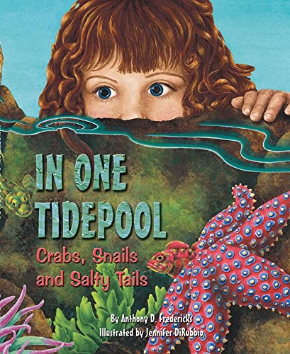Beispielbild fr In One Tidepool : Crabs, Snails, and Salty Tails zum Verkauf von Better World Books