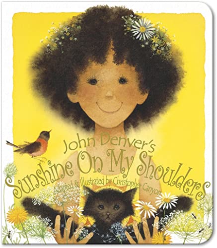 Imagen de archivo de Sunshine On My Shoulders (John Denver & Kids!) a la venta por SecondSale