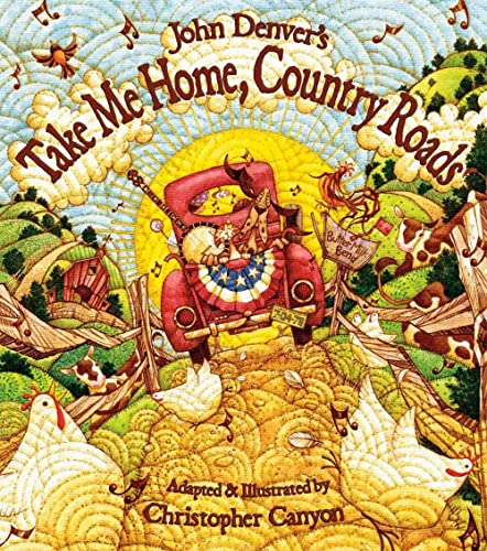 Beispielbild fr John Denver's Take Me Home, Country Roads: A Sing Along Book for Toddlers and Kids About Family and the Beauty of the World Around Us (Gifts for Music Lovers) (John Denver & Kids!) zum Verkauf von Jenson Books Inc