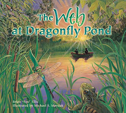 Beispielbild fr The Web at Dragonfly Pond zum Verkauf von Better World Books