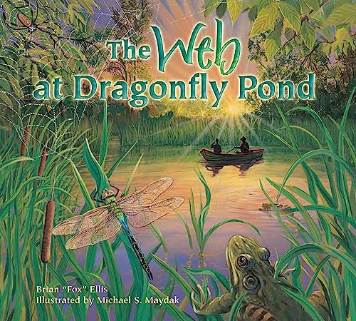 Stock image for The Web at Dragonfly Pond for sale by Better World Books