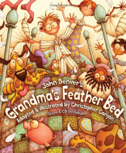 Stock image for Grandma's Feather Bed, with Audio CD (John Denver Series) for sale by SecondSale