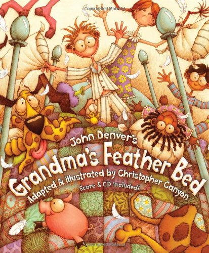 9781584690955: Grandma's Feather Bed, with Audio CD (John Denver Series)
