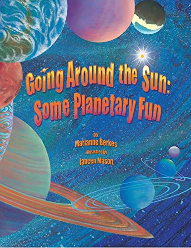 Beispielbild fr Going Around the Sun: Some Planetary Fun zum Verkauf von ThriftBooks-Atlanta