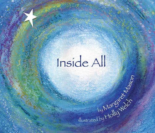Stock image for Inside All (Sharing Nature with Children Books) for sale by Blue Marble Books LLC