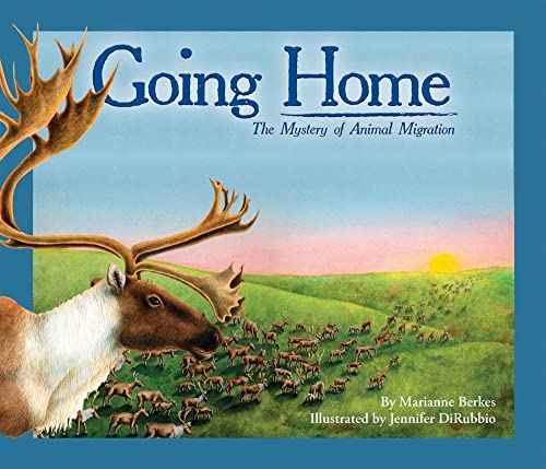 Beispielbild fr Going Home : The Mystery of Animal Migration zum Verkauf von Better World Books