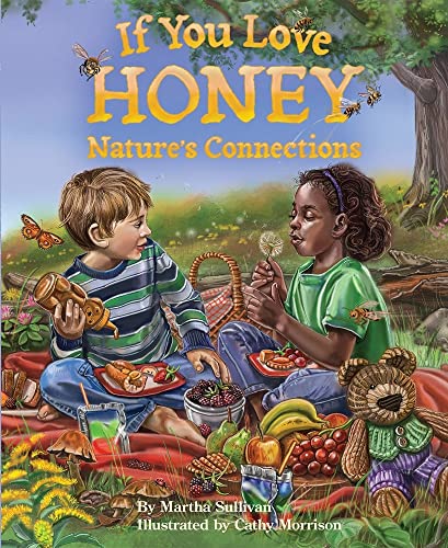 Stock image for If You Love Honey for sale by Better World Books