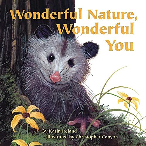 Beispielbild fr Wonderful Nature, Wonderful You zum Verkauf von Goodwill