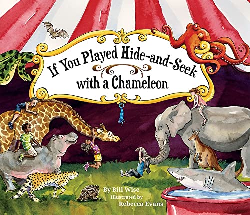 Stock image for If You Played Hide-and-Seek with a Chameleon for sale by THE SAINT BOOKSTORE
