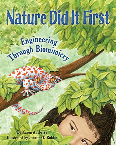 Stock image for Nature Did It First: Engineering Through Biomimicry for sale by ThriftBooks-Atlanta