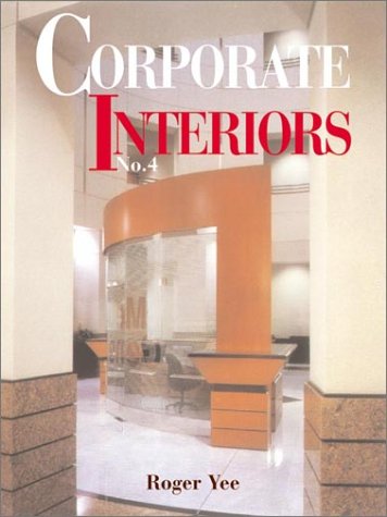 Beispielbild fr Corporate Interiors 4 zum Verkauf von ThriftBooks-Atlanta