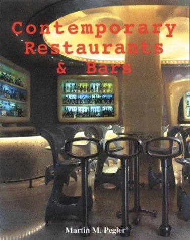 Beispielbild fr Contemporary Restaurants Bars zum Verkauf von Front Cover Books