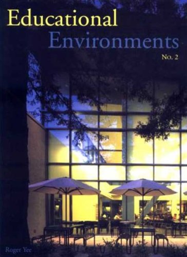 Educational Environments No. 2 (9781584710493) by Visual Reference Publications