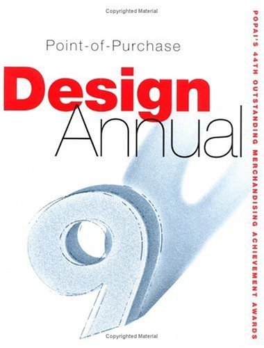 Stock image for The Point of Purchase Design Annual, No.9 for sale by ThriftBooks-Dallas