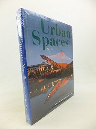 Stock image for Urban Spaces 5 INTL for sale by Ergodebooks