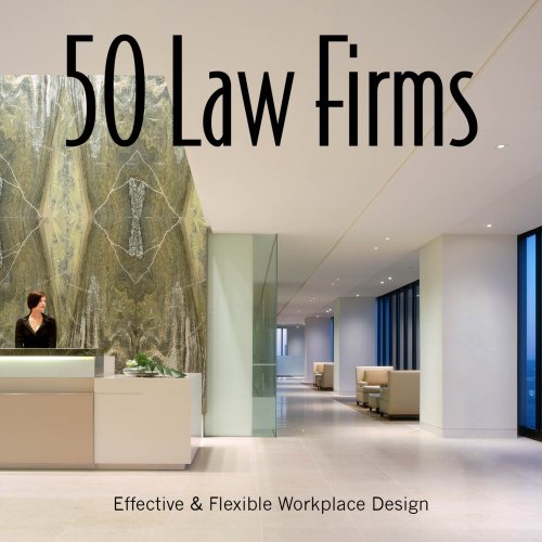 9781584711650: 50 Law Firms: Effective & Flexible Workplace Design