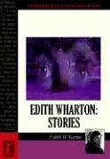 Edith Wharton Stories (Adult Classics) (9781584722502) by Wharton, Edith