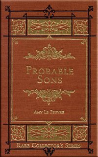 Stock image for Probable Sons (Rare Collector Series) for sale by HPB-Diamond