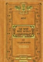 Beispielbild fr The Wide Wide World, Volume 1 (Rare Collector's Series) zum Verkauf von BOOK'EM, LLC