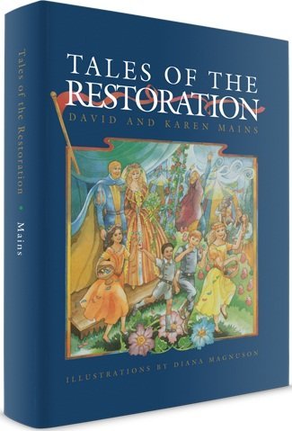 Beispielbild fr Tales of the Restoration (The Kingdom Tales Trilogy) (Tales of the Kingdom) zum Verkauf von Irish Booksellers