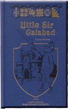 Beispielbild fr Little Sir Galahad (Rare Collector's Series) zum Verkauf von HPB-Emerald