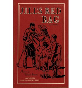 Beispielbild fr JILL'S RED BAG (RARE COLLECTOR'S SERIES) zum Verkauf von Irish Booksellers