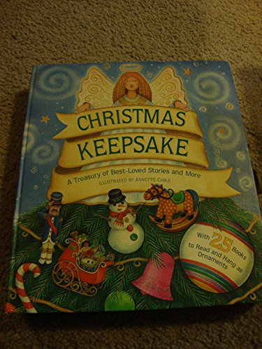 Beispielbild fr Christmas Keepsake - A Treasury of Best-Loved Stories and More zum Verkauf von -OnTimeBooks-