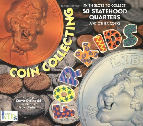 Beispielbild fr Coin Collecting for Kids zum Verkauf von SecondSale