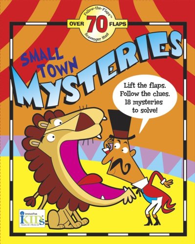 Imagen de archivo de Follow the Flaps: Small Town Mysteries (Follow the Flaps Scavenger Hunt) a la venta por HPB-Diamond