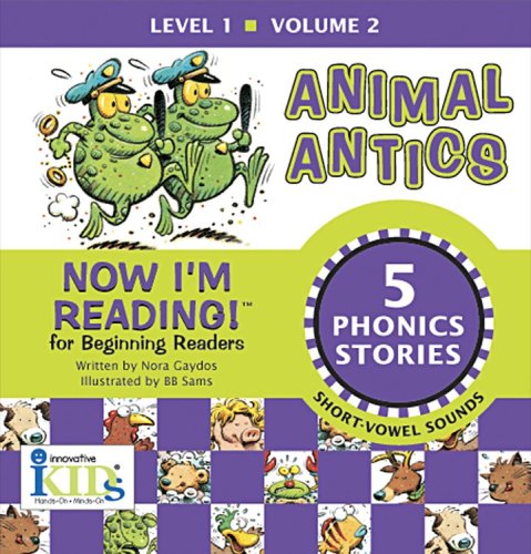 Animal Antics: Level 1 (Now I'm Reading!) (9781584764298) by Gaydos, Nora