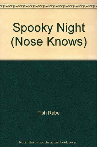 Stock image for Spooky Night (Nose Knows) for sale by WYEMART LIMITED