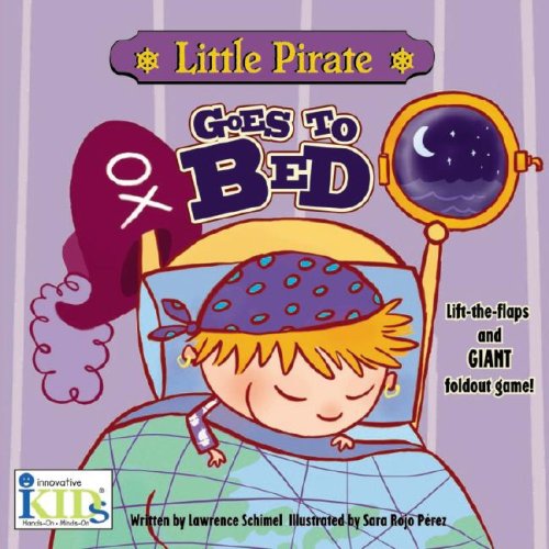 Beispielbild fr Little Pirate Goes to Bed zum Verkauf von Better World Books: West